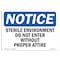 Signmission OSHA Notice Sign, 10" Height, 14" Width, Sterile Environment Do Not Enter Without Sign, Landscape OS-NS-D-1014-L-18461 - alternate 1